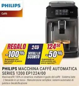 Trony PHILIPS MACCHINA CAFFÈ AUTOMATICA SERIES 1200 EP1224/00 offerta