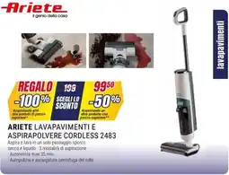 Trony ARIETE LAVAPAVIMENTI E ASPIRAPOLVERE CORDLESS 2483 offerta