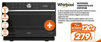 Expert Ehirlpool Microonde Termoventilato offerta