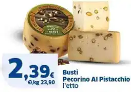 Sigma Busti Pecorino Al Pistacchio l'etto offerta