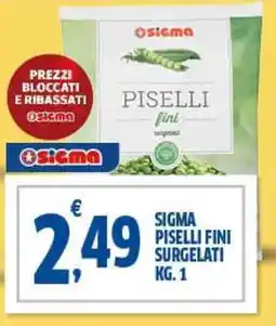 Sigma Sigma piselli fini surgelati offerta