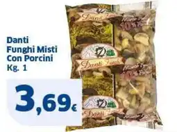 Sigma Danti Funghi Misti Con Porcini offerta
