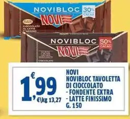 Sigma Novi novibloc tavoletta di cioccolato fondente extra e latte finissimo offerta