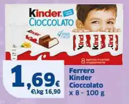 Sigma Ferrero Kinder Cioccolato X 8 offerta