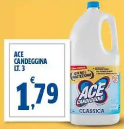 Sigma Ace candeggina offerta