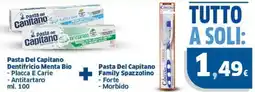 Sigma Pasta Del Capitano Dentifricio Menta Bio e Family Spazzolino offerta
