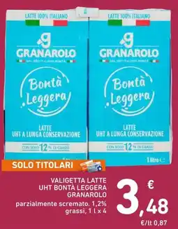 Spazio Conad Valigetta latte uht bontà leggera GRANAROLO offerta