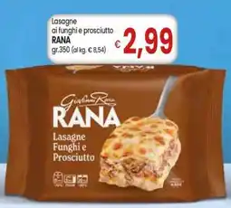 Famila RANA Lasagne ai funghi e prosciutto offerta