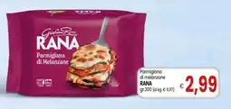 Famila PARMIGIANA DI MELANZANE RANA offerta