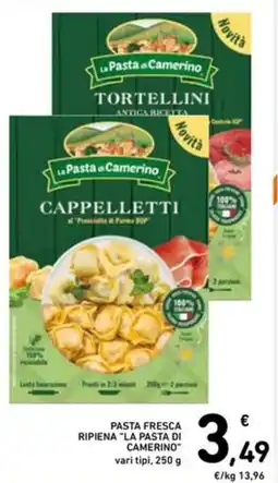 Spazio Conad Pasta fresca ripiena "LA PASTA DI CAMERINO offerta