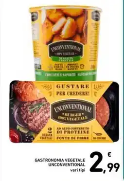 Spazio Conad Gastronomia vegetale UNCONVENTIONAL offerta