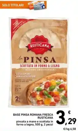 Spazio Conad Base pinsa romana fresca RUSTICANA offerta