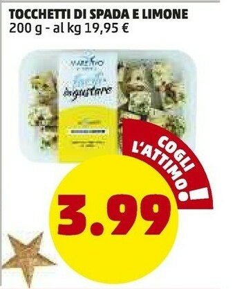 PENNY Tocchetti di spada e limone 200 g offerta