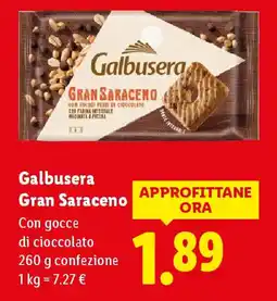 Lidl Galbusera Gran Saraceno offerta