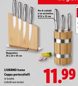 Lidl LIVARNO home Ceppo portacoltelli offerta