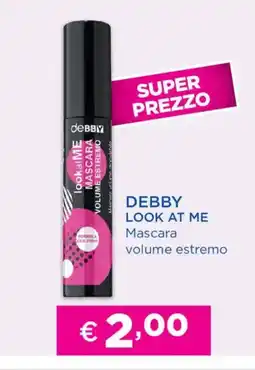 Acqua & Sapone DEBBY LOOK AT ME Mascara volume estremo offerta