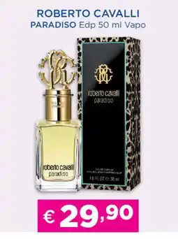 Acqua & Sapone ROBERTO CAVALLI PARADISO Edp Vapo offerta