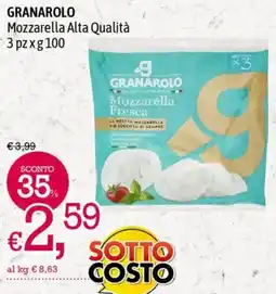 A&O GRANAROLO Mozzarella Alta Qualità offerta