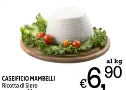 A&O CASEIFICIO MAMBELLI Ricotta di Siero offerta