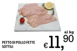 A&O Petto di pollo fette sottili offerta