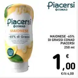 Spazio Conad Maionese-65% di grassi CONAD PIACERSI offerta