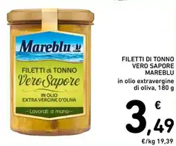 Spazio Conad Filetti di tonno vero sapore mareblu in olio extravergine di oliva offerta