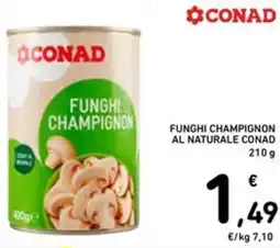 Spazio Conad Funghi champignon al naturale CONAD offerta