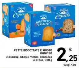 Spazio Conad Fette biscottate e' gusto MONVISO offerta