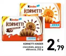 Spazio Conad KORNETTI KINDER cioccolato, pesca e albicocca offerta