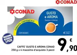 Spazio Conad Caffe' gusto e aroma CONAD offerta