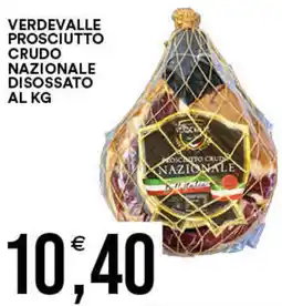 Vantaggio Cash&Carry Verdevalle prosciutto crudo nazionale disossato offerta