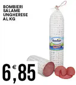 Vantaggio Cash&Carry Bombieri salame ungherese offerta