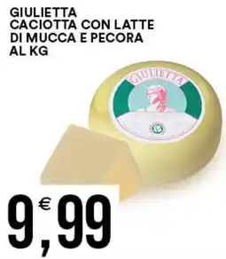 Vantaggio Cash&Carry Giulietta caciotta con latte di mucca e pecora offerta