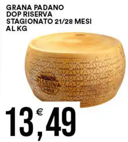 Vantaggio Cash&Carry Grana padano dop riserva stagionato 21/28 mesi offerta