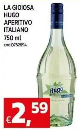 C+C Cash and Carry La gioiosa hugo aperitivo italiano offerta