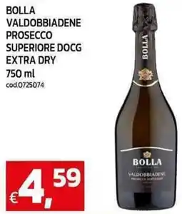 C+C Cash and Carry Bolla valdobbiadene prosecco superiore docg extra dry offerta