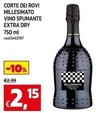 C+C Cash and Carry Corte dei rovi millesimato vino spumante extra dry offerta