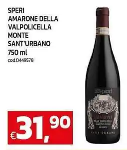 C+C Cash and Carry Speri amarone della valpolicella monte sant'urbano offerta