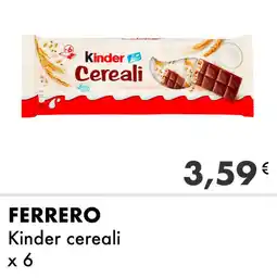 Iper Tosano FERRERO Kinder cereali offerta
