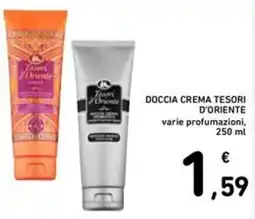 Spazio Conad Doccia crema TESORI D'ORIENTE varie profumazioni offerta