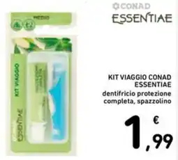 Spazio Conad Kit viaggio CONAD ESSENTIAE dentifricio protezione completa, spazzolino offerta