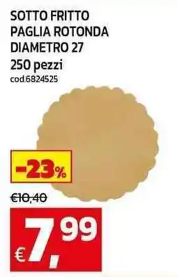C+C Cash and Carry Sotto fritto paglia rotonda diametro 27 offerta