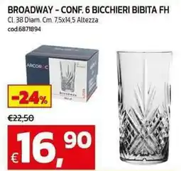 C+C Cash and Carry Broadway - conf. 6 bicchieri bibita fh offerta