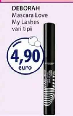 Acqua & Sapone DEBORAH Mascara Love My Lashes offerta
