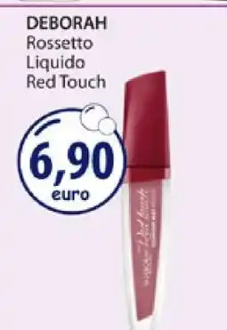 Acqua & Sapone DEBORAH Rossetto Liquido Red Touch offerta