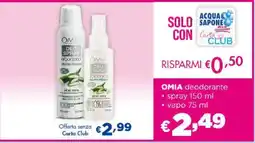 Acqua & Sapone OMIA deodorante offerta