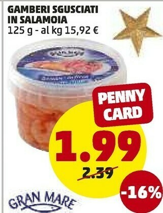 PENNY Gamberi sgusciati in salamoia 125 offerta