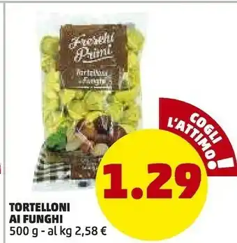 PENNY Tortelloni ai funghi offerta