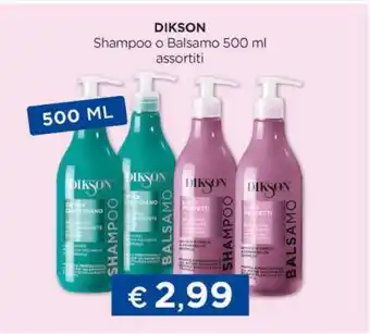 DIKSON Shampoo o Balsamo 500 ml assortiti
