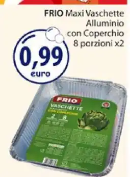 Acqua & Sapone FRIO Maxi Vaschette Alluminio con Coperchio offerta